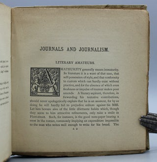 Journals and Journalism. With a Guide for Literary Beginners. Second Edition.