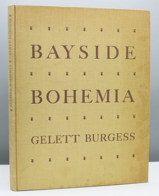 Item #11945 Bayside Bohemia: Fin de Siecle San Francisco & Its Little Magazines.; Introduction by...