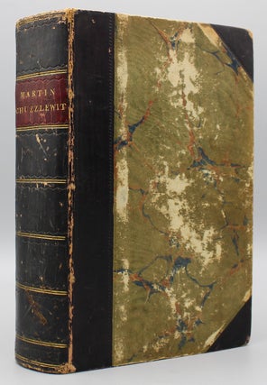 Item #12294 The Life and Adventures of Martin Chuzzlewit…. Charles Dickens