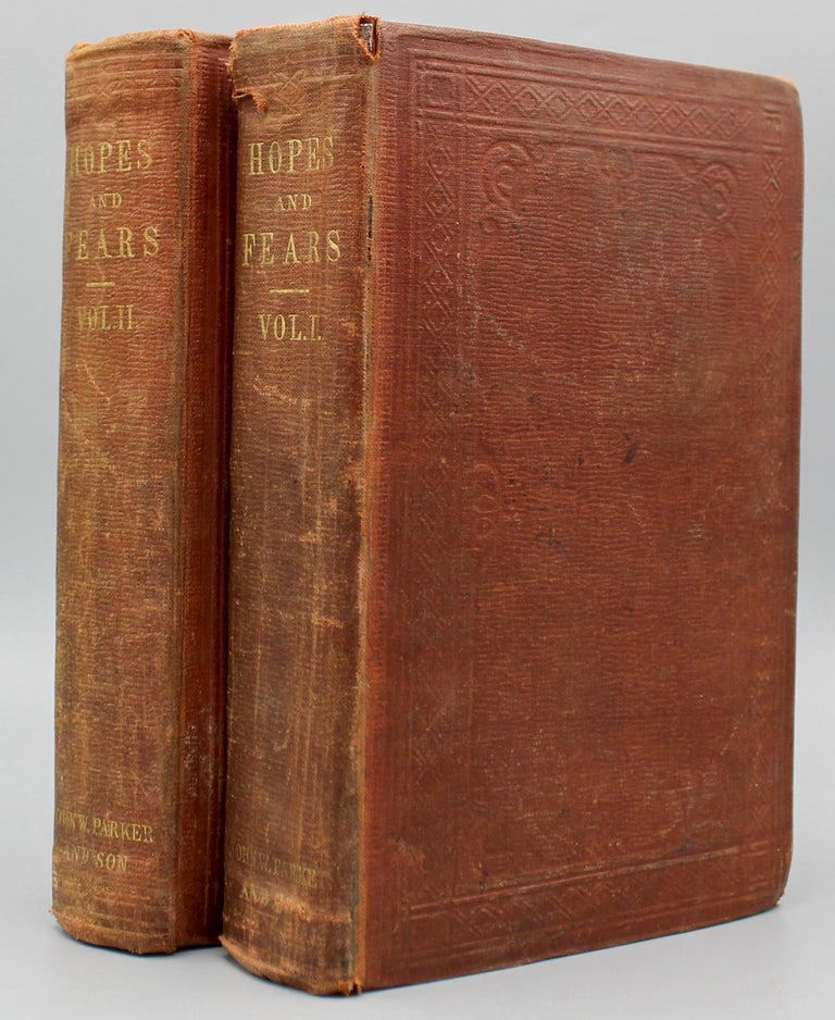 Item #12335 Hopes and Fears; or, Scenes from the Life of a Spinster. By the Author of ‘The Heir of Redclyffe,’ ‘Heartsease,’ &c. Charlotte Yonge.