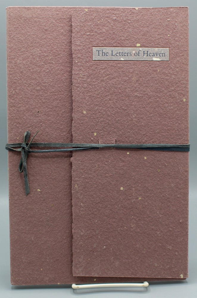 Item #12803 The Letters of Heaven. Etchings by Robin Eschner. Barry Lopez.