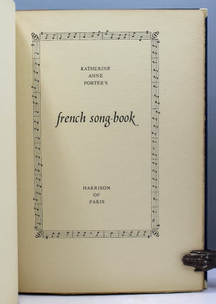 Katherine Anne Porter’s French Song-Book.