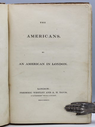 The Americans. By an American in London. Calvin Colby.
