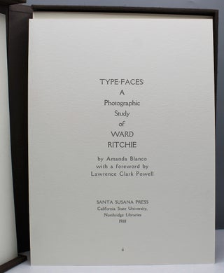 Type-Faces: A Photographic Study of Ward Ritchie. With a Foreword by Lawrence Clark Powell.
