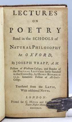 Lectures on Poetry. Read in the Schools of Natural Philosophy at Oxford…Translated from the Latin, With additional Notes.