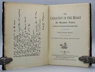 The Child Set in the Midst. By Modern Poets. With a facsimile of the Ms. of “The Toys” by Coventry Patmore.