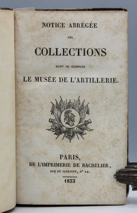 Notice abrégée des collections dont se compose le Musée de l’Artillerie.