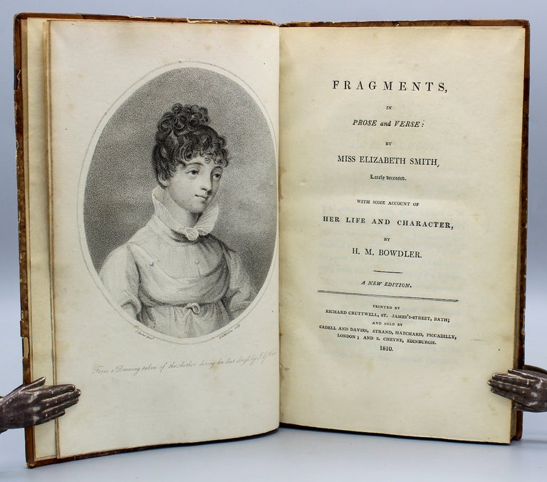 Item #14316 Fragments, in Prose and Verse: by Miss Elizabeth Smith, Lately deceased. With some account of her life and character, by H.M. Bowdler. A new edition. Elizabeth Smith.