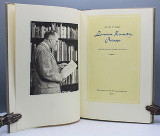 Lawton Kennedy, Printer. Foreword by James D. Hart.