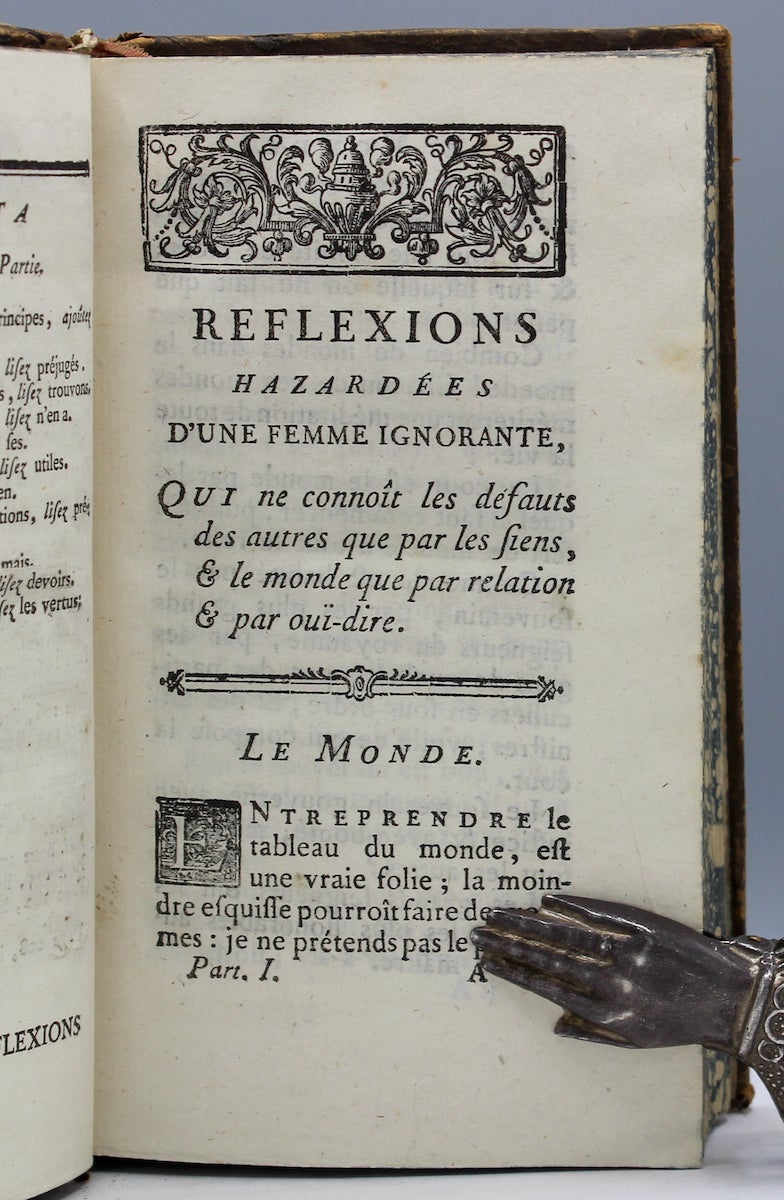 Réflexions Hazardées dune Femme Ignorante, Qui ne connoît les défauts des  autres que par les siens, & le Monde que par relation & par ouï-dire |  Madame de Verzure | First edition