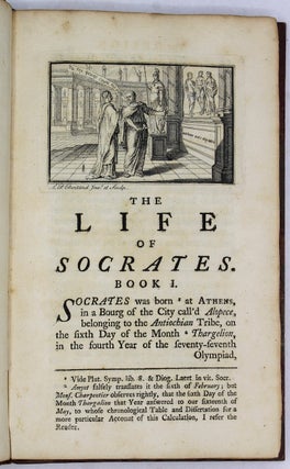 The Life of Socrates, collected from the Memorabilia of Xenophon and the Dialogues of Plato, and Illustrated farther by Aristotle...[et al.]