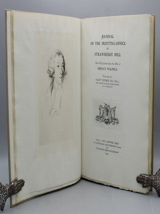 Journal of the Printing-Office at Strawberry Hill. Now first printed from the MS. of Horace Walpole. With notes by Paget Toynbee