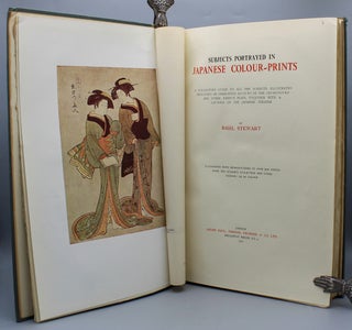Item #15167 Subjects Portrayed in Japanese Colour-Prints: A Collector's Guide to All the Subjects...