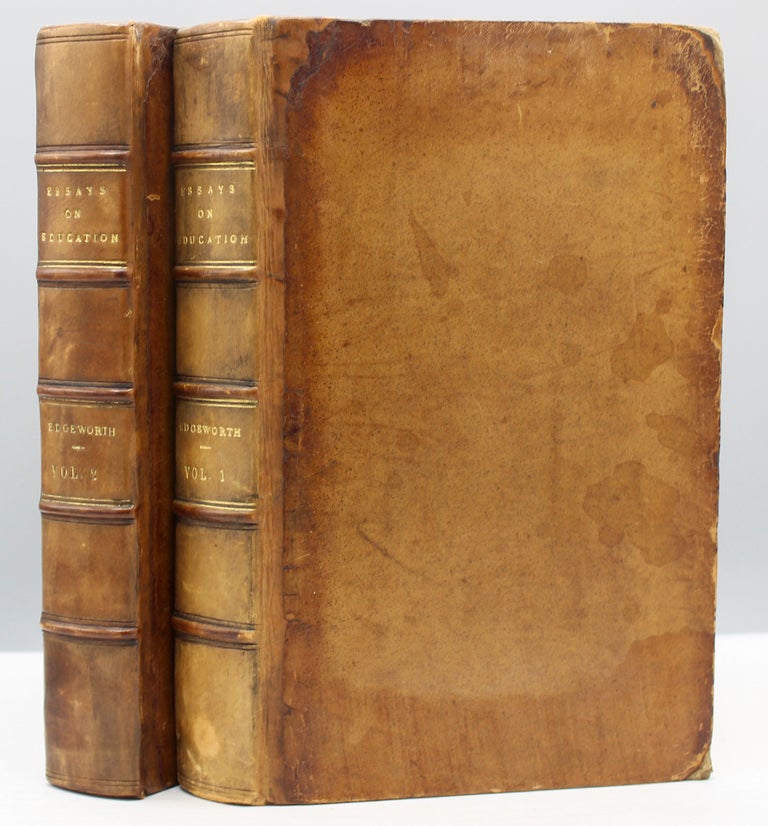 Item #15274 Essays on Practical Education...The third edition, in two volumes. Maria Edgeworth, Richard Lovell Edgeworth.