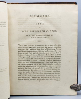 Memoirs of the Life of Mrs. Elizabeth Carter, with a new edition of her poems, some which have never appeared before; to which are added, some miscellaneous essays in prose, together with her Notes on the Bible...by Montagu Pennington M.A....