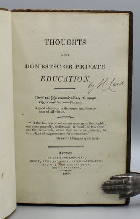Thoughts upon Domestic or Private Education...