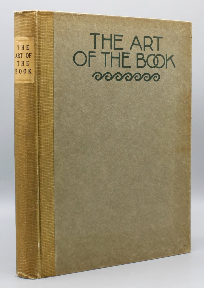 Item #15722 The Art of the Book: A Review of Some Recent European and American Work in Typography, Page Decoration, and Binding. Charles Holme, ed.