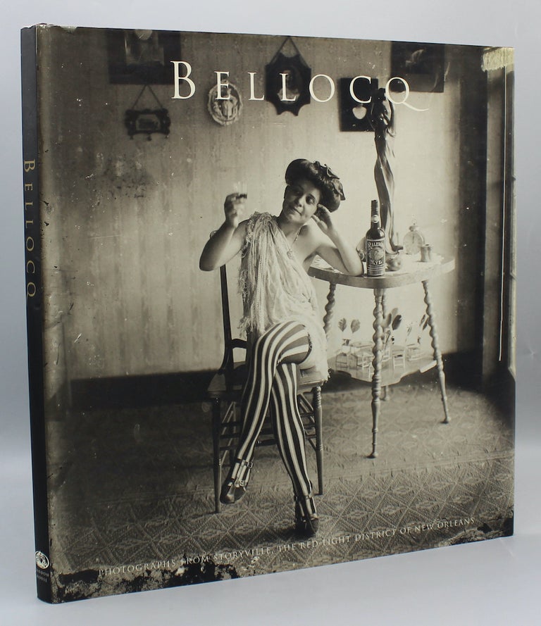 Item #15735 Bellocq: Photographs from Storyville. The Red-Light District of New Orleans.; Reproduced from prints made by Lee Friedlander. Introduction: Susan Sontag. Interviews edited by John Szarkowski. Lee Friedlander.