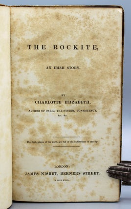The Rockite, an Irish story. By Charlotte Elizabeth.