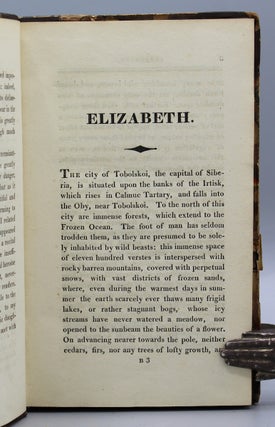 Elizabeth; or, The Exiles of Siberia. A Tale Founded on Facts. From the French…[translated by] Mrs. Meeke.