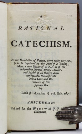 Item #15978 A Rational Catechism. Education., William Popple