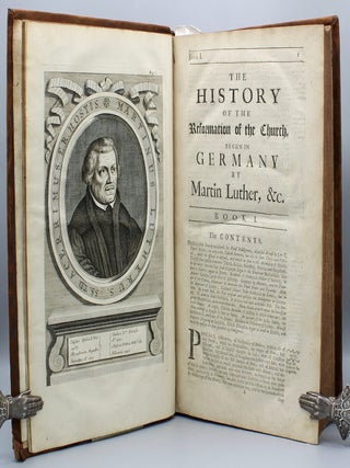 The General History of the Reformation of the Church, From the Errors and Corruptions of the Church of Rome: Begun in Germany by Martin Luther, With the Progress thereof in all Parts of Christendom From the Year 1517, to the Year 1556. Written in Latin...And faithfully Englished. To which is Added, A Continuation To the End of the Council of Trent, in the Year 1562. By Edmund Bohun, Esq.