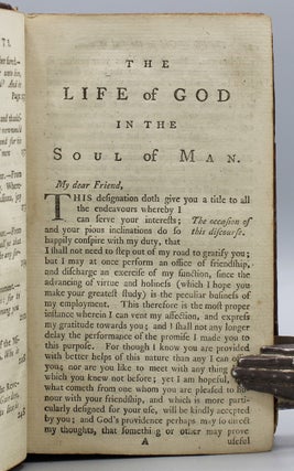 The Life of God in the Soul of Man; or, the Nature and Excellency of the Christian Religion with Nine Other Discourses on Important Subjects. Added Sermon Preached at the author's funeral by George Gairden, D.D.