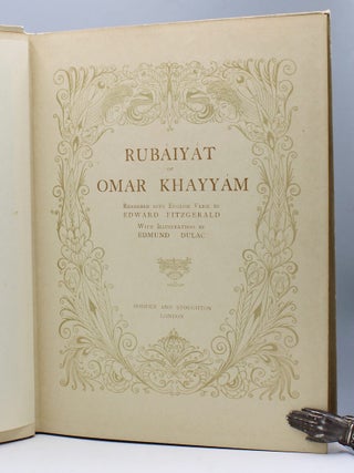 Rubaiyat of Omar Khayyam. Rendered into English verse by Edward Fitzgerald.