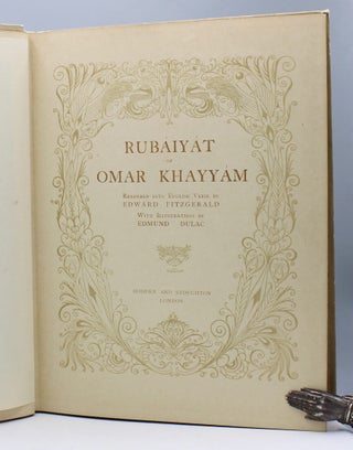Rubaiyat of Omar Khayyam. Rendered into English verse by Edward Fitzgerald.