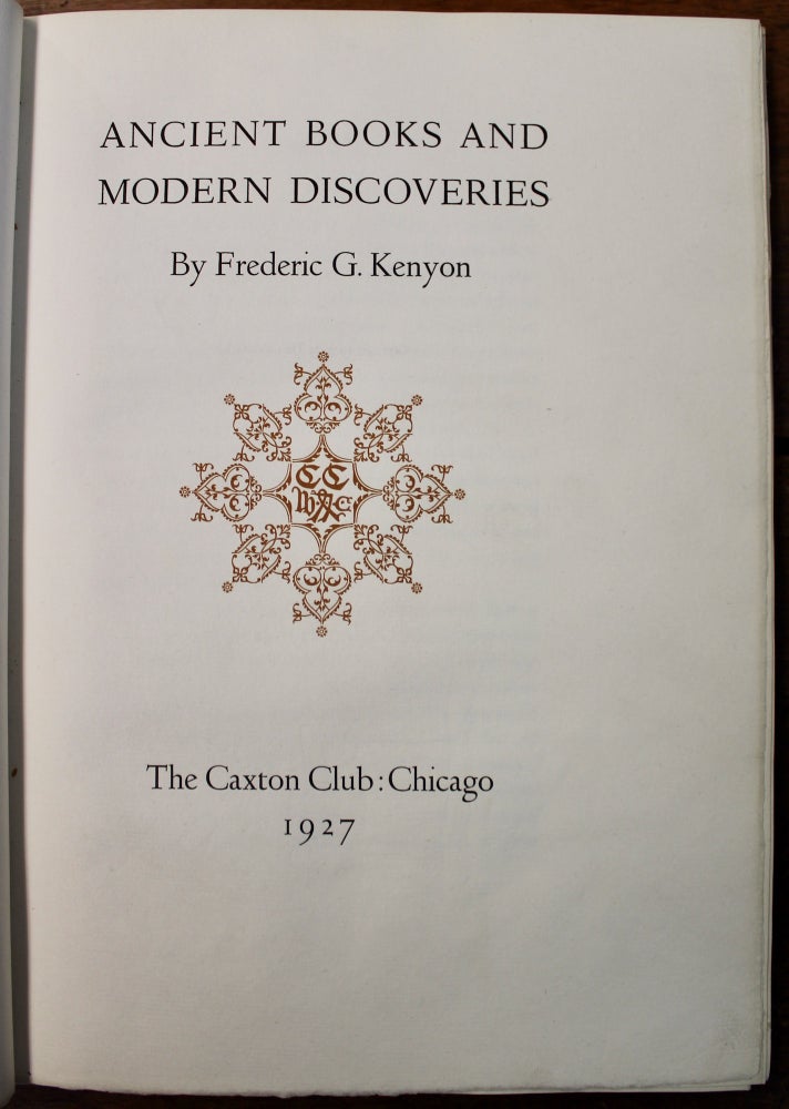 Item #16229 Ancient Books and Modern Discoveries. Frederick G. Kenyon.