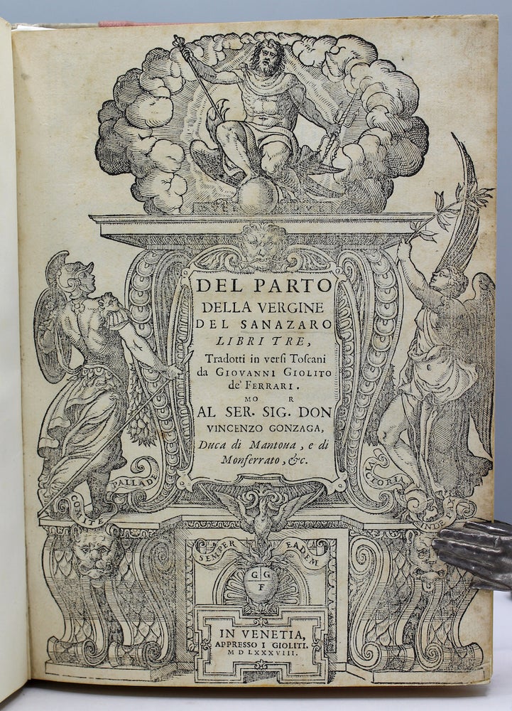 Item #16230 Del parto della Vergine del Sanazaro libri tre, Tradotto in versi Toscani da Giovanni Giolito de Ferrare. Jacopo Sannazaro.