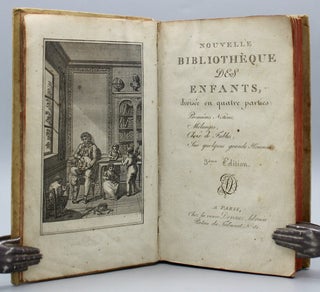 Nouvelle Bibliotheque des Enfants, divisee en quatre parties: Premieres Notions; Melanges; Choix de Fables; Sur quelques grands Hommes.v 3eme edition.