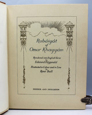 Rubaiyat of Omar Khayyam. Rendered into English verse Edward Fitzgerald.