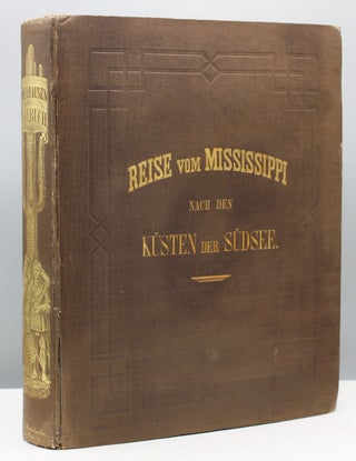 Item #16431 Tagebuch einer Reise vom Mississippi nach den Küsten der Südsee. Mollhausen, Balduin