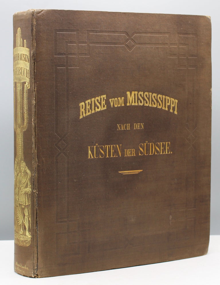 Item #16431 Tagebuch einer Reise vom Mississippi nach den Küsten der Südsee. Mollhausen, Balduin.