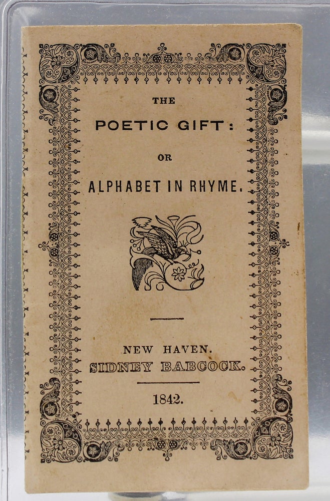 Item #16522 The Poetic Gift: or Alphabet in Rhyme. Chilkdren's books.