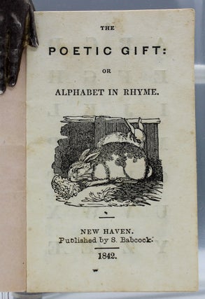 The Poetic Gift: or Alphabet in Rhyme