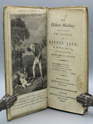 The Children&rsquo;s Miscellany: in which is Included The History of Little Jack by Thomas Day. New edition.