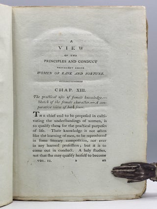 Strictures on the Modern System of Female Education. With the View of the Principles and the Conduct Prevalent Among Women of Rank and Fortune.