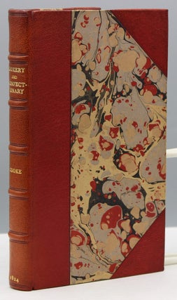 Item #16640 Cookery and Confectionary. John Conrade Cooke