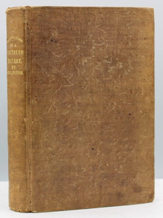 Item #16660 Recollections of a Southern Matron. Caroline Gilman