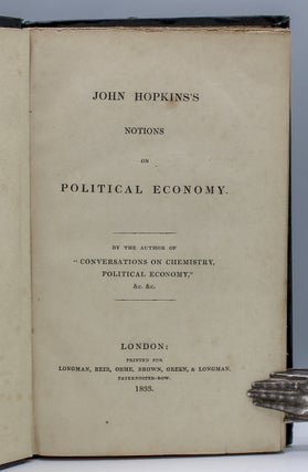 John Hopkins’s Notions on Political Economy