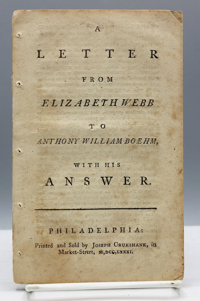 Item #16724 A Letter from Elizabeth Webb to Anthony William Boehm, With His Answer. Elizabeth Webb.