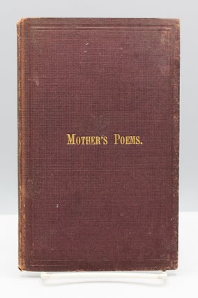 Item #16740 Selections from the Poems of Mrs. Hannah H. Smith, by her Daughter, Julia E. Smith,...