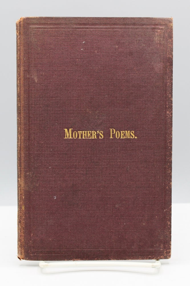 Item #16740 Selections from the Poems of Mrs. Hannah H. Smith, by her Daughter, Julia E. Smith, the Only Survivor of the Family. Julia Smith, Hannah, velina, adassah.