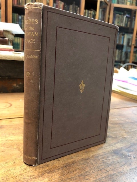 Item #16750 The Hopes of the Human Race, Hereafter and Here: Essays on the Life after Death. With an Introduction Having Special Reference to Mr. Mill’s Essay on Religion...Second Edition. Frances Power Cobbe.