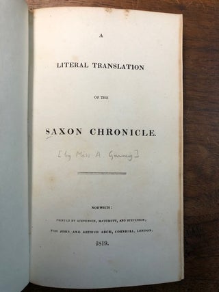 Item #16753 A Literal Translation of the Saxon Chronicle. Anna Gurney