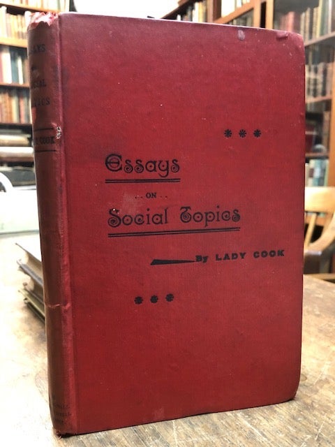 Item #16761 Essays on Social Topics. By Lady Cook. Tennessee Claflin.