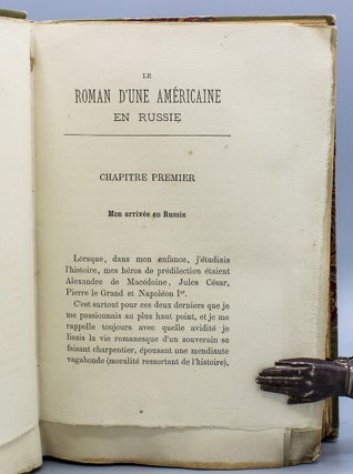 Le Roman d’une Americaine en Russie. Accompagné de Lettres Originales. By Fanny Lear [pseud.].