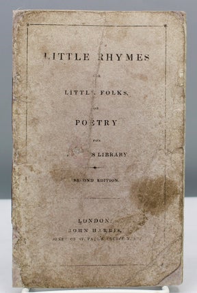 Little Rhymes for Little Folks. [cover title: Little Rhymes for Little Folks, or Poetry for. Martha Baylis.
